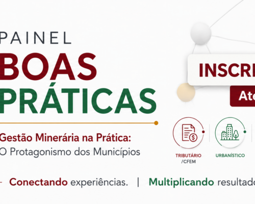 AMIG Brasil abre seleção de cases para destacar as melhores práticas da gestão pública em municípios mineradores