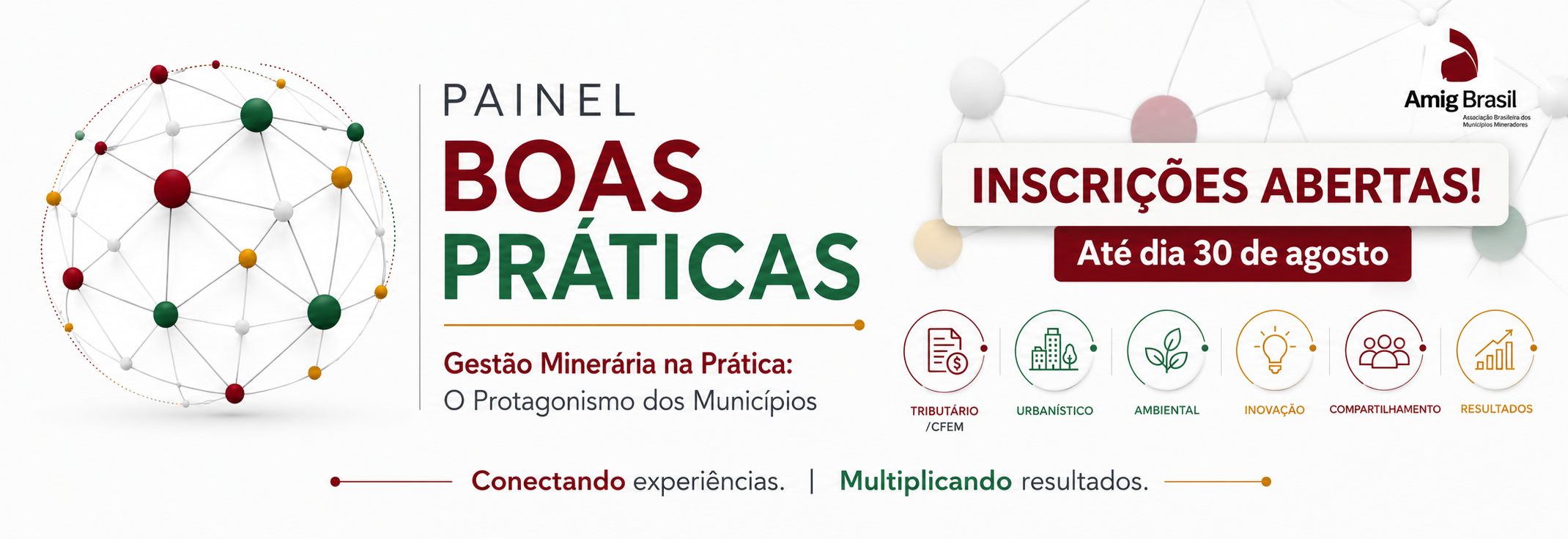 AMIG Brasil abre seleção de cases para destacar as melhores práticas da gestão pública em municípios mineradores